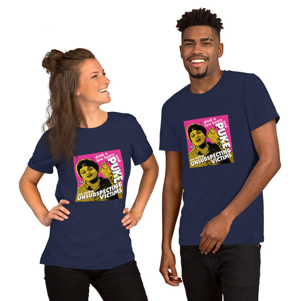 "Puke On Some UNSUBSPECTING VICTIMS" Unisex T-Shirt