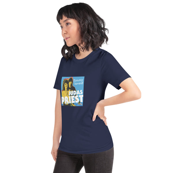 "Timmy Loved Judas Priest" Unisex t-shirt