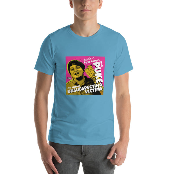 "Puke On Some UNSUBSPECTING VICTIMS" Unisex T-Shirt