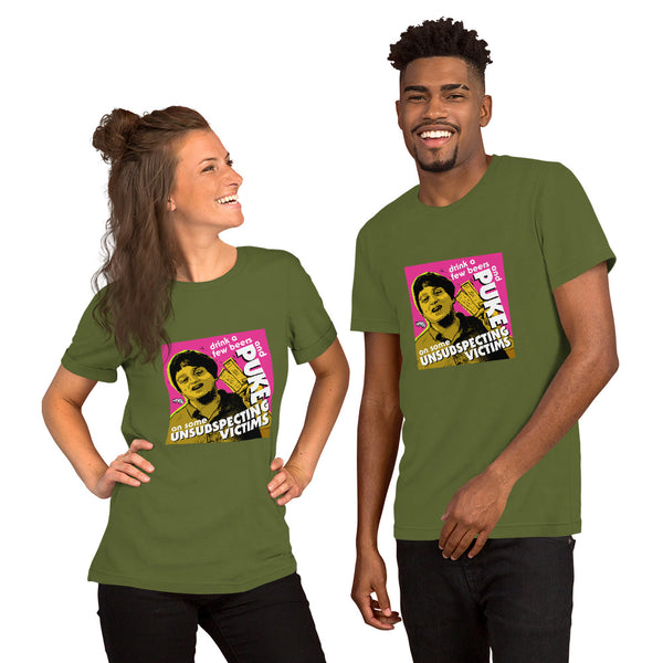 "Puke On Some UNSUBSPECTING VICTIMS" Unisex T-Shirt