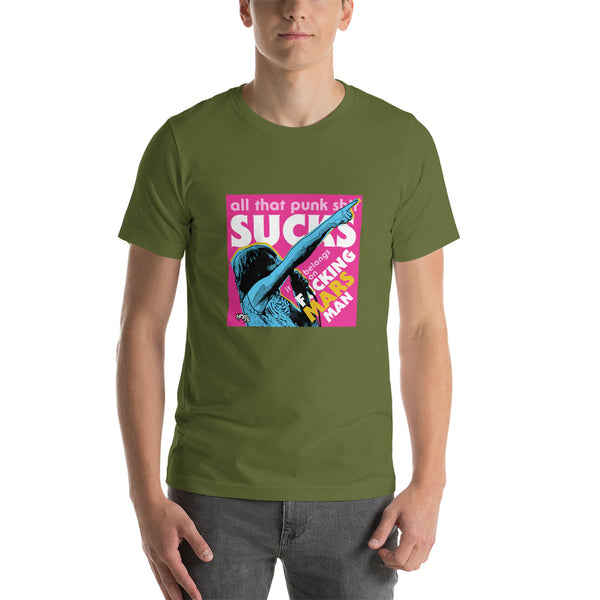 "Punk Sucks It Belongs On Mars" Unisex T-Shirt