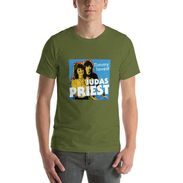 "Timmy Loved Judas Priest" Unisex T-Shirt