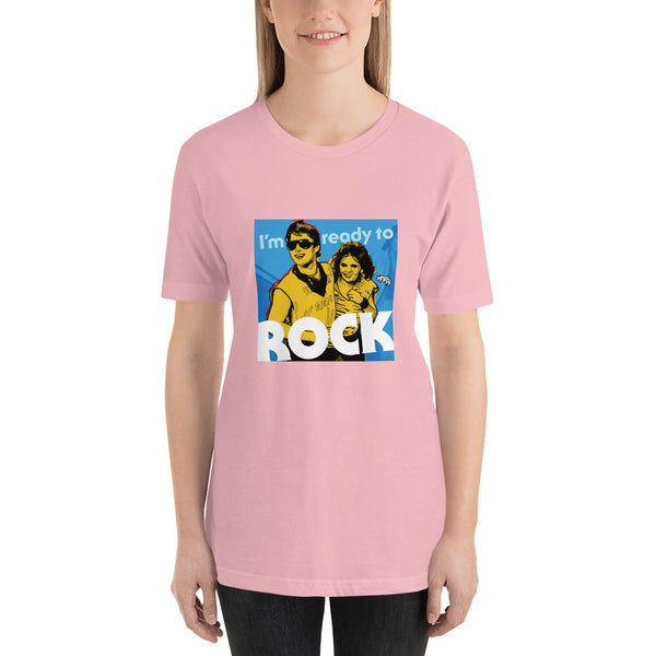 "I'm Ready to ROCK" Unisex T-Shirt