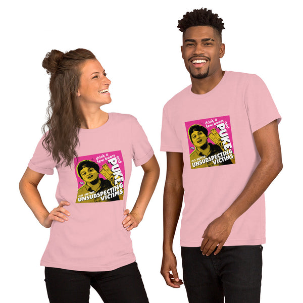 "Puke On Some UNSUBSPECTING VICTIMS" Unisex T-Shirt