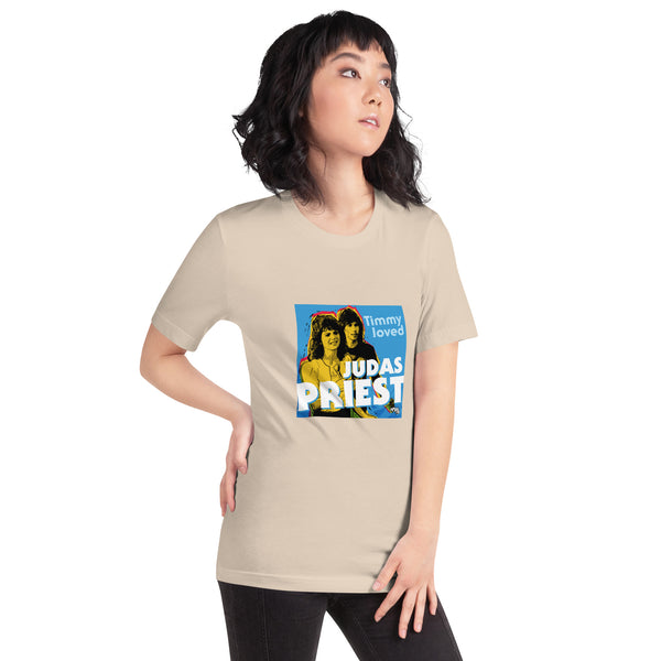 "Timmy Loved Judas Priest" Unisex t-shirt