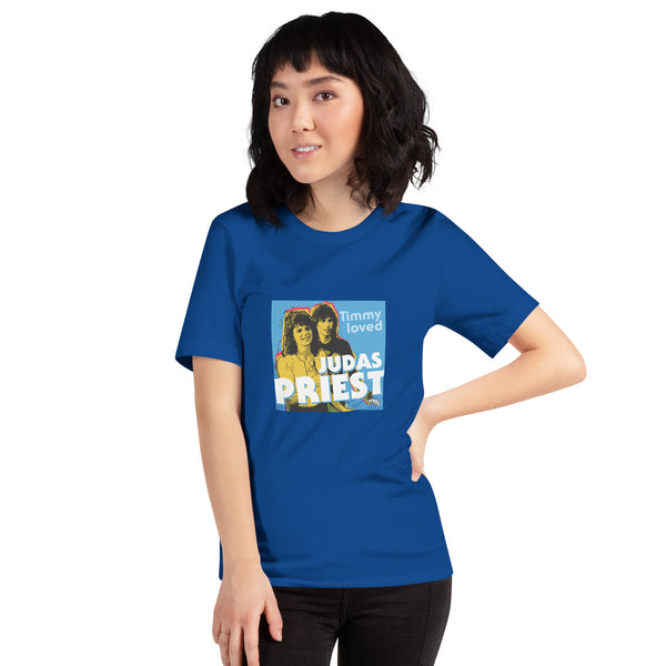 "Timmy Loved Judas Priest" Unisex t-shirt