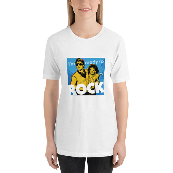 "I'm Ready to ROCK" Unisex T-Shirt