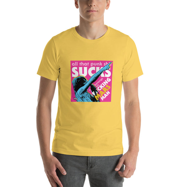 "Punk Sucks It Belongs On Mars" Unisex T-Shirt
