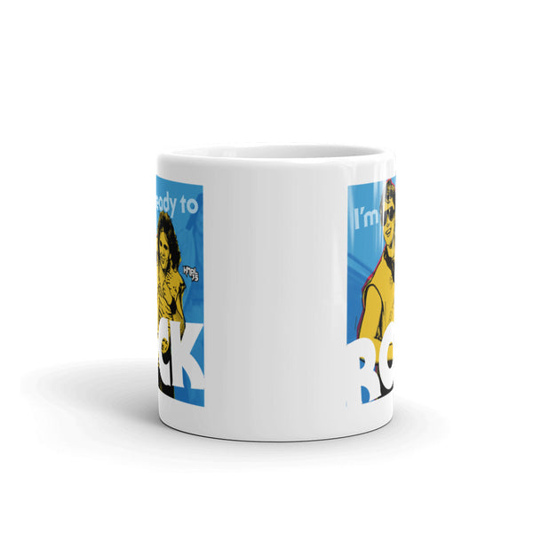 "I'm Ready to ROCK" coffee mug