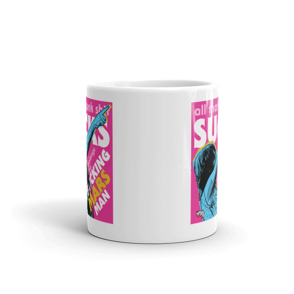 "Punk Sucks It Belongs On Mars" mug
