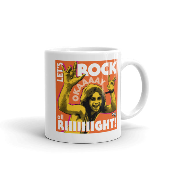 "Let's Rock Okay Alright!" coffee mug