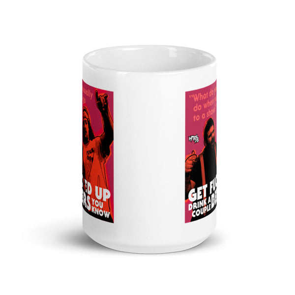 "Get F-Up Drink A Couple Beers" mug