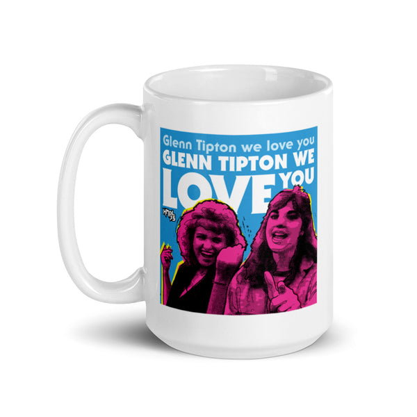 "Glenn Tipton We Love You" mug