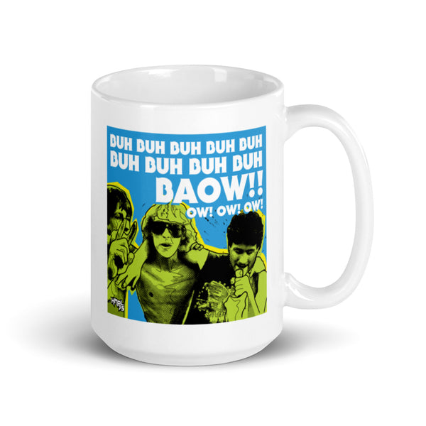 "Baow!! Ow! Ow! Ow!" coffee mug