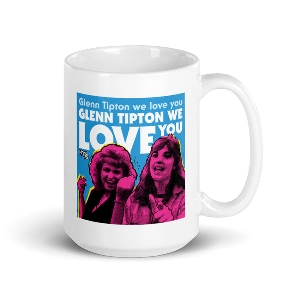 "Glenn Tipton We Love You" mug